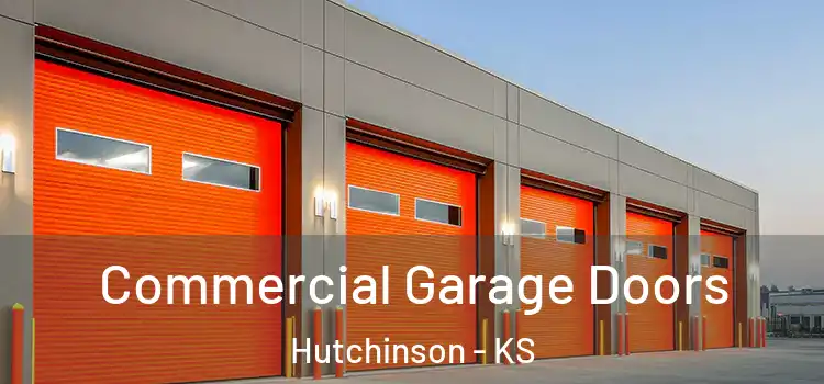 Commercial Garage Doors Hutchinson - KS