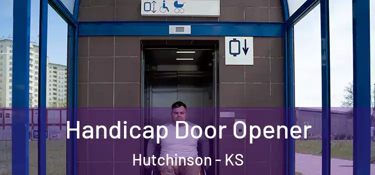 Handicap Door Opener Hutchinson - KS