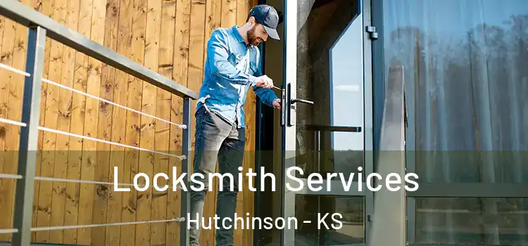 Locksmith Services Hutchinson - KS