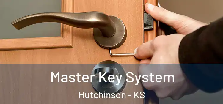 Master Key System Hutchinson - KS